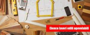Elenco lavori edili agevolabili